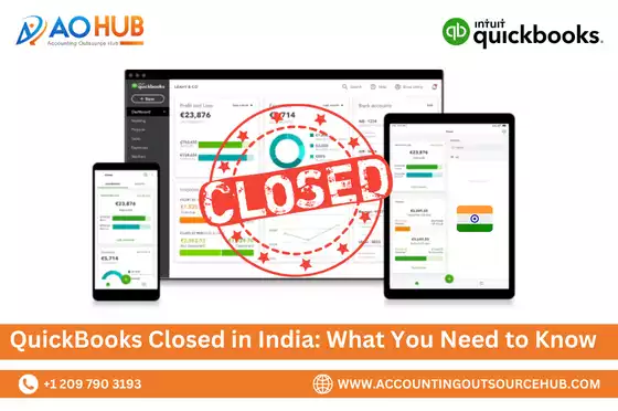 QuickBooks Closed in India: What You Need to Know